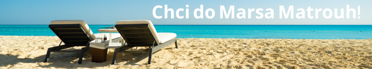 Chci do Marsa Matrouh