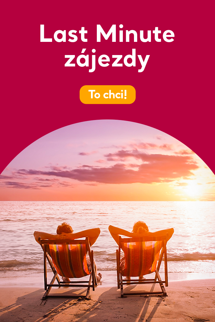 Last minute zájezdy