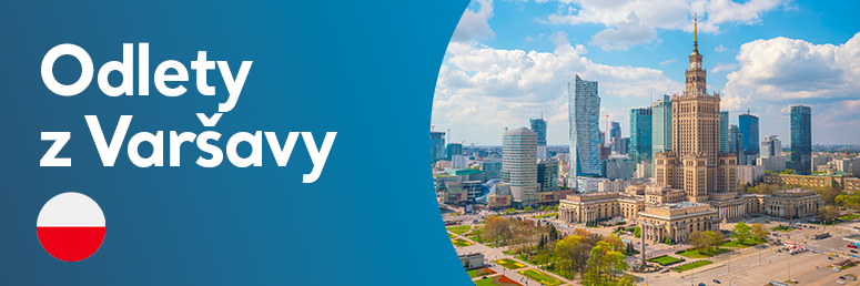 Nabídka zájezdů s odlety z Varšavy